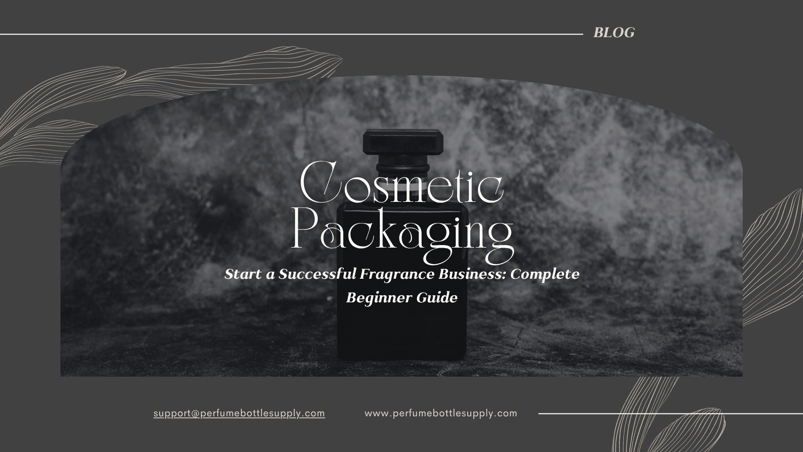 Start a Successful Fragrance Business Complete Beginner Guide